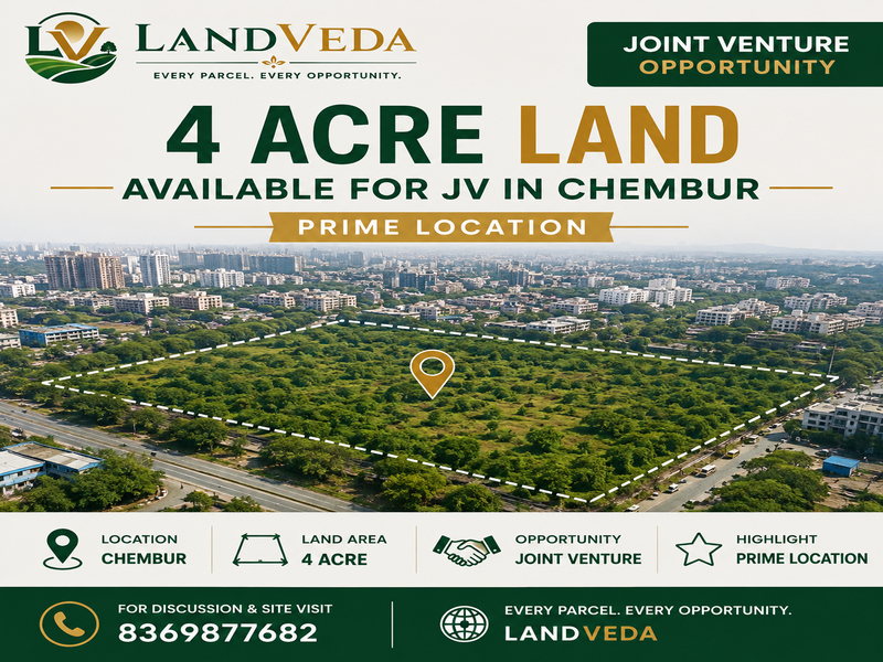 🏙️ 4 ACRES LAND AVAILABLE FOR JOINT VENTURE | CHEMBUR, MUMBAI 🤝