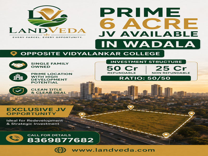 🚨 EXCLUSIVE 6 ACRE JV OPPORTUNITY | WADALA 🚨