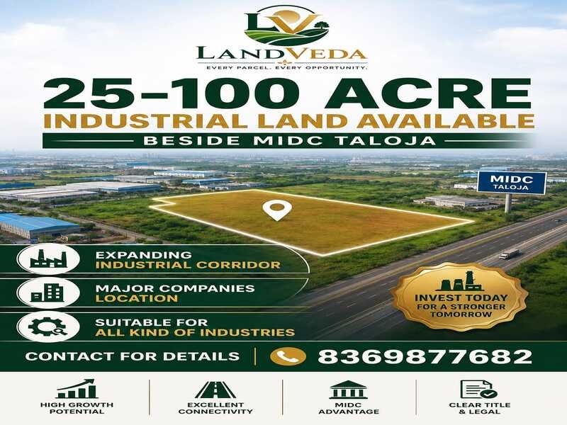 🏭 25–100 ACRES INDUSTRIAL LAND AVAILABLE | BESIDE MIDC TALOJA
