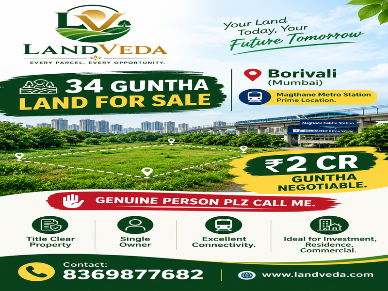 🏞️ 34 GUNTHA PRIME LAND FOR SALE – BORIVALI, MUMBAI 🏞️