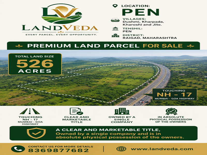 🚨 526 ACRES PREMIUM LAND PARCEL FOR SALE – PEN, RAIGAD 🚨