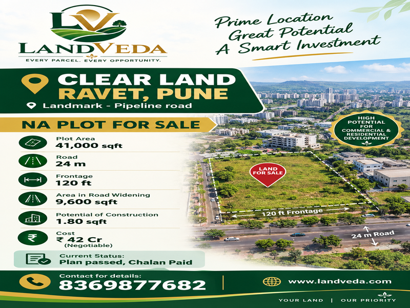 🏢 CLEAR LAND OPPORTUNITY | RAVET, PUNE 🌿
