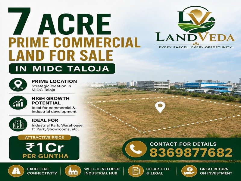 7 ACRE PRIME COMMERCIAL LAND FOR SALE – MIDC TALOJA