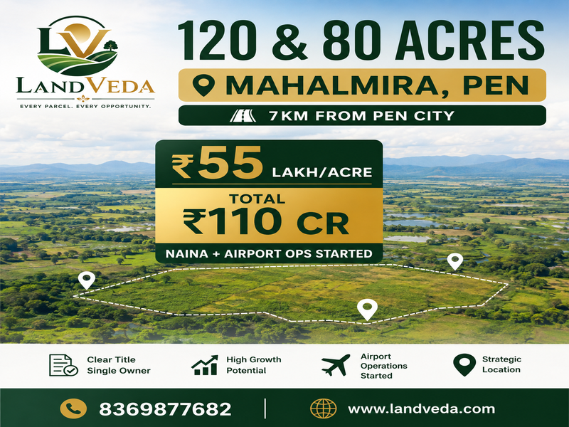 *🏔️ 120 & 80 ACRES | MAHALMIRA, PEN | 7KM FROM PEN CITY*