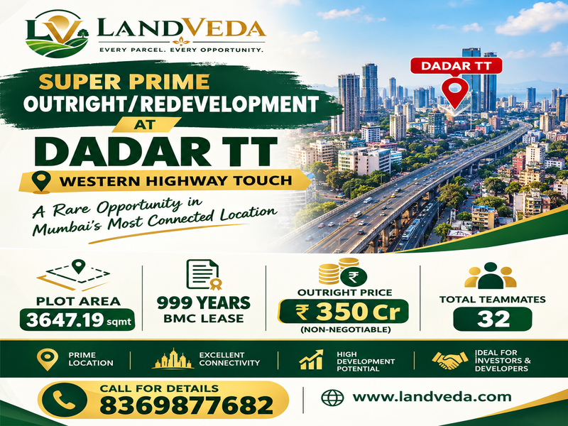 🏙️ SUPER PRIME OUTRIGHT / REDEVELOPMENT OPPORTUNITY – DADAR TT 🏙️