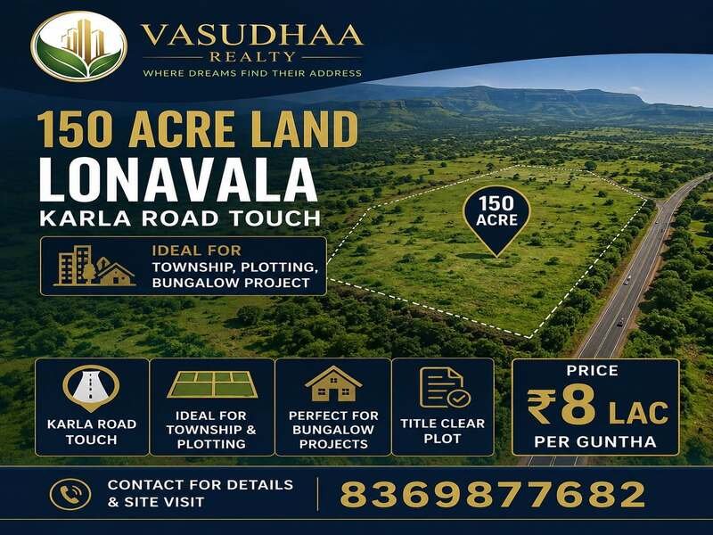 🏞️ 150 Acres Premium Land for Sale – Lonavala (Karla Road Touch)